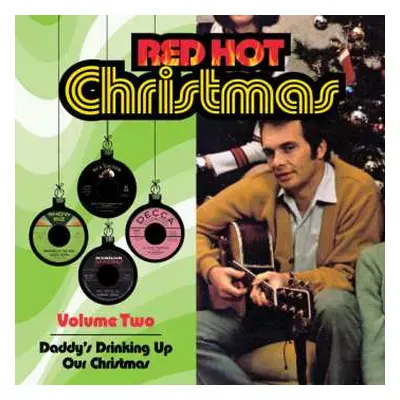 CD Red Hot Christmas 2: Daddy's Drinking Up / Various: Red Hot Christmas 2: Daddy's Drinking Up 