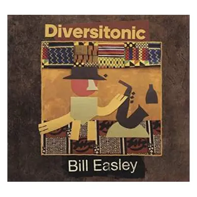 CD Bill Easley: Diversitonic