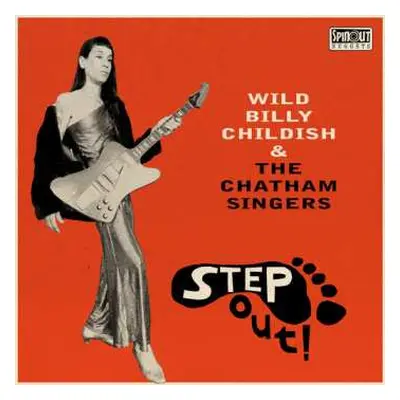 LP Billy Childish: Step Out! LTD