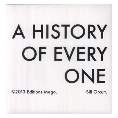 LP Bill Orcutt: A History Of Every One