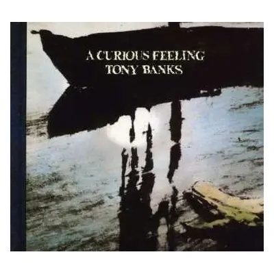 CD/DVD Tony Banks: A Curious Feeling