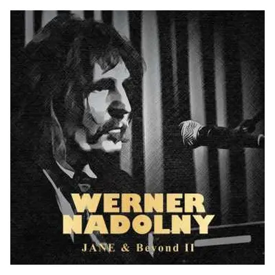 CD Werner Nadolny: Jane & Beyond II