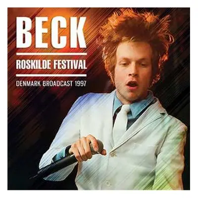 CD Beck: Roskilde Festival