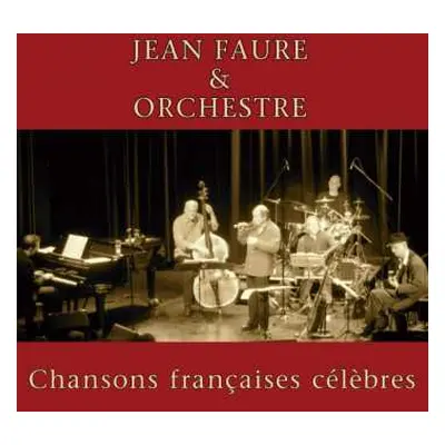 CD Jean Faure & Orchestre: Chansons Francaises Celebres