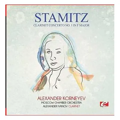 CD Carl Stamitz: Clarinet Concerto No. 1 In F Major