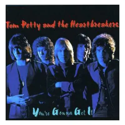 LP Tom Petty And The Heartbreakers: You're Gonna Get It