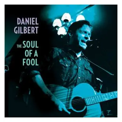 SP Daniel Gilbert: The Soul Of A Fool