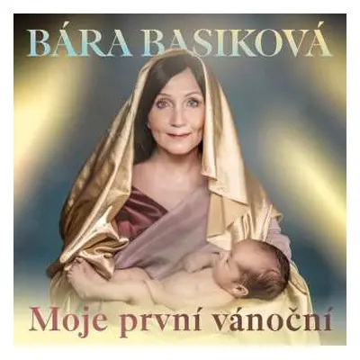 CD Bára Basiková: Moje Prvni Vanocni