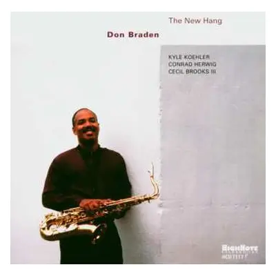 CD Don Braden: The New Hang