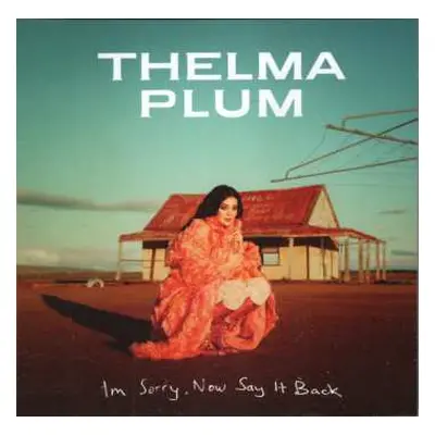 CD Thelma Plum: I'm Sorry, Now Say It Back