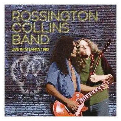 2CD Rossington Collins Band: Live In Atlanta 1980