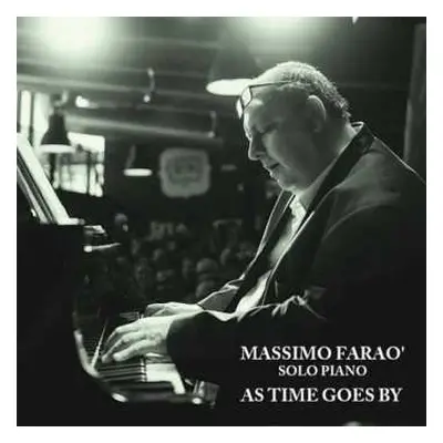 LP Massimo Faraò: As Time Goes By LTD