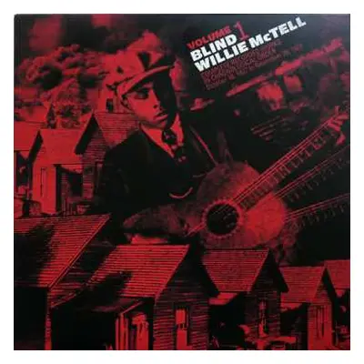 LP Blind Willie McTell: Complete Recorded Works In Chronological Order October 18, 1927 To Novem