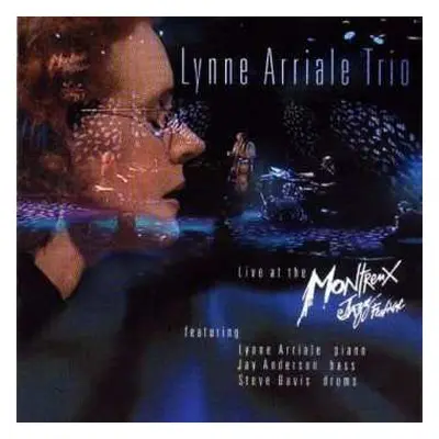 CD The Lynne Arriale Trio: Live At Montreux