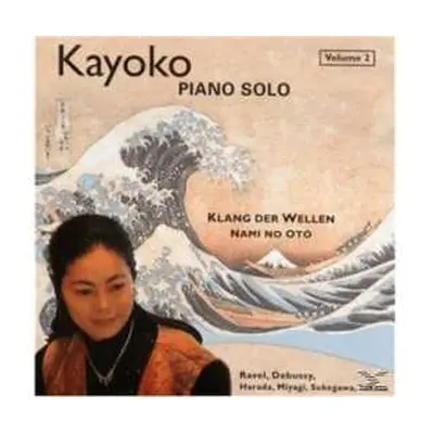 CD Kayoko: Klang Der Wellen Vol. 2 - Nami No Oto