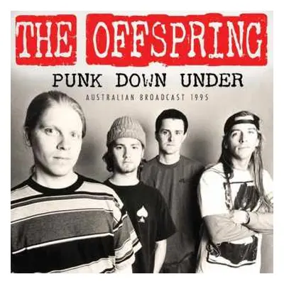 CD The Offspring: Punk Down Under