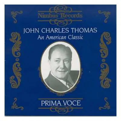 CD John Charles Thomas: An American Classic