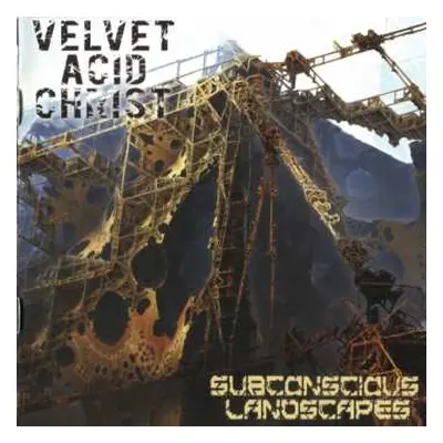 CD Velvet Acid Christ: Subconscious Landscapes