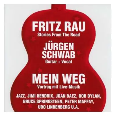 2CD Fritz Rau & Jürgen Schwab: Mein Weg