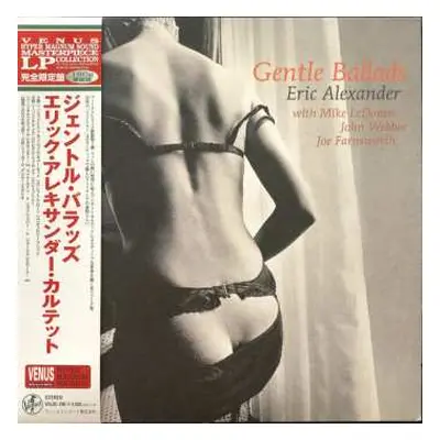 LP Eric Alexander: Gentle Ballads LTD