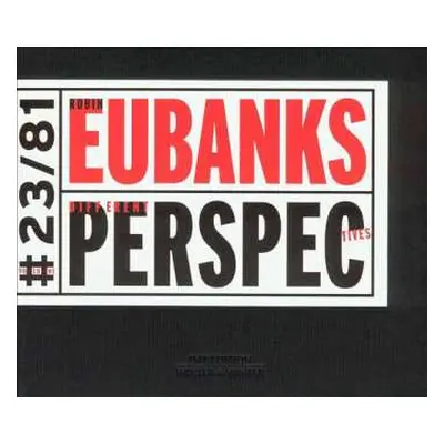 CD Robin Eubanks: Different Perspectives