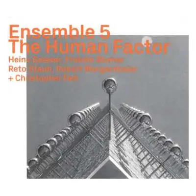 CD Ensemble 5: The Human Factor