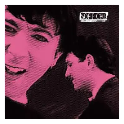 2LP Soft Cell: Non-Stop Extended Cabaret LTD