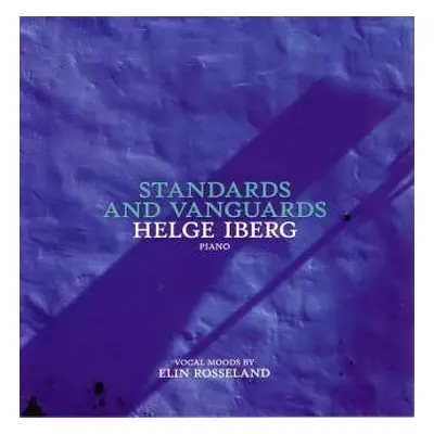 CD Helge Iberg: Standards And Vanguards