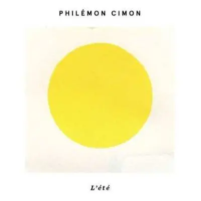 CD Philémon Cimon: L'Été