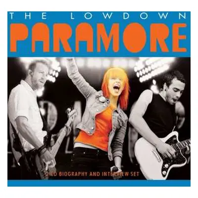 2CD Paramore: The Lowdown