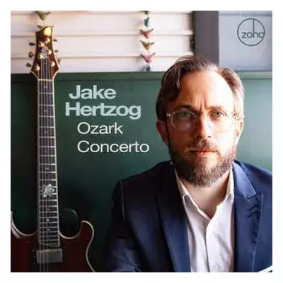 CD Jake Hertzog: Ozark Concerto