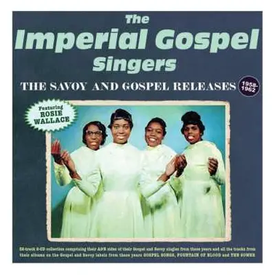 2CD The Imperial Gospel Singers: The Savoy & Gospel Releases 1958-62