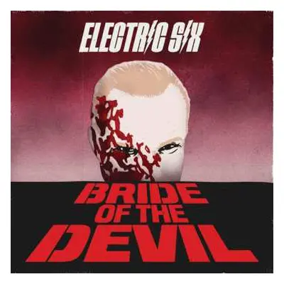 CD Electric Six: Bride Of The Devil