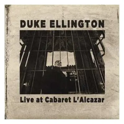 CD Duke Ellington: Live At Cabaret L'Alcazar