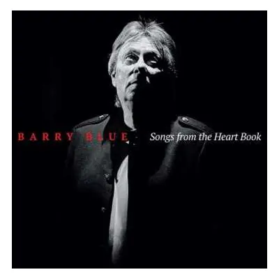 CD Barry Blue: Songs From The Heart Book