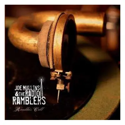 CD Joe Mullins & The Radio Ramblers: Rambler's Call