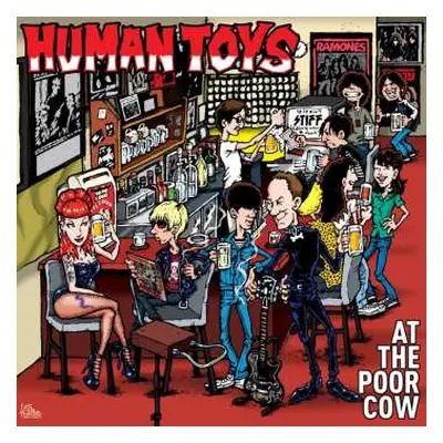 LP Human Toys: At The Poor Cow