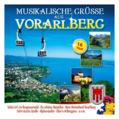 CD Various: Musikalische Grüsse Aus Vorarlberg