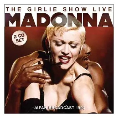 2CD Madonna: The Girlie Show Live