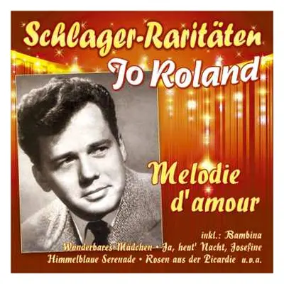 CD Jo Roland: Melodie D'amour