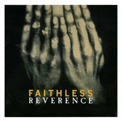 2CD Faithless: Reverence LTD