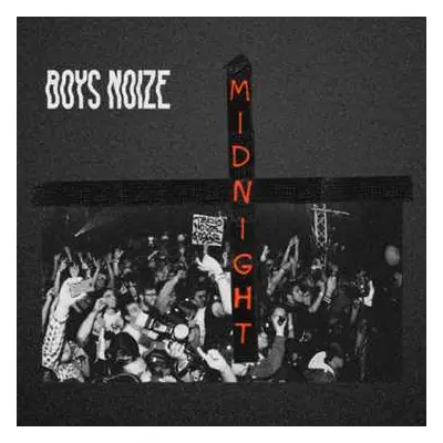 LP Boys Noize: Midnight