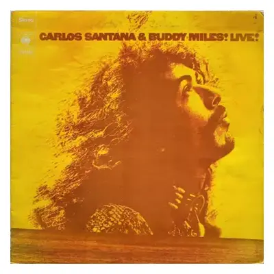 VG+ | VG+ LP Carlos Santana: Carlos Santana & Buddy Miles! Live!