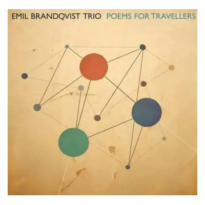 CD Emil Brandqvist Trio: Poems For Travellers