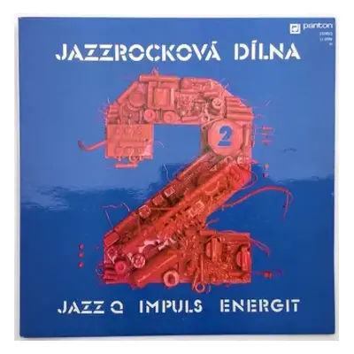 VG+ | VG+ LP Jazz Q: Jazzrocková Dílna 2