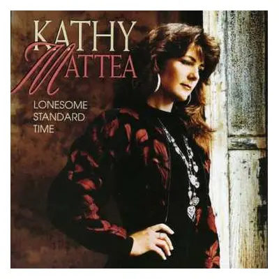 CD Kathy Mattea: Lonesome Standard Time