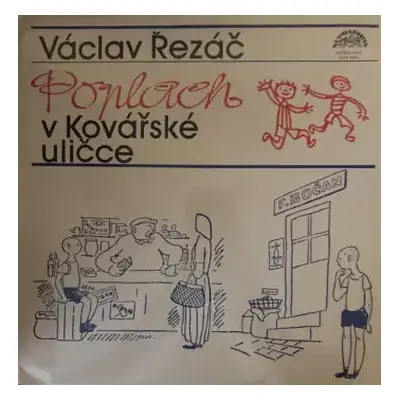 VG | VG+ LP Václav Řezáč: Poplach V Kovárské Uličce