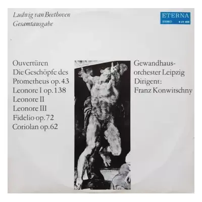 VG+ | VG LP Ludwig van Beethoven: Ouvertüren (Die Geschöpfe Des Prometheus Op. 43 / Leonore I Op