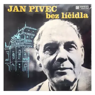 VG+ | VG+ LP Jan Pivec: Jan Pivec Bez Líčidla