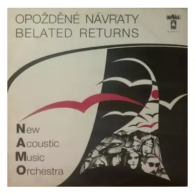 VG+ | VG+ LP New Acoustic Music Orchestra: Opožděné Návraty = Belated Returns